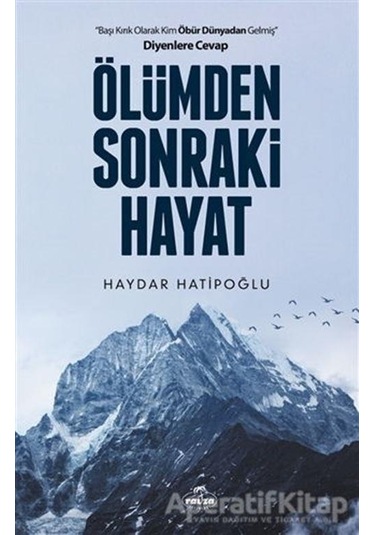 Ölümden Sonraki Hayat  - Haydar Hatipoğlu  - Ravza Yayınları