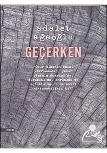 Geçerken / Adalet Ağaoğlu