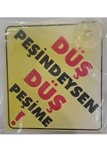Araba Yazısı Sticker Vantuzlu 11 X 11 Cm - Düş Peşindeysen Düş Peşime