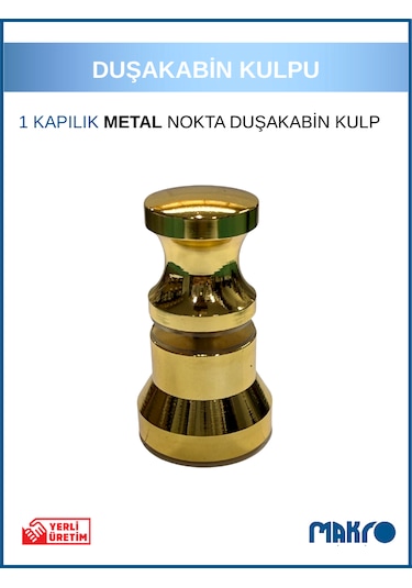 Duşakabin Metal Nokta Kulp Gold Gold