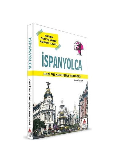 İspayolca Gezi ve Konuşma Rehberi - Emre Özmen - Delta Kültür