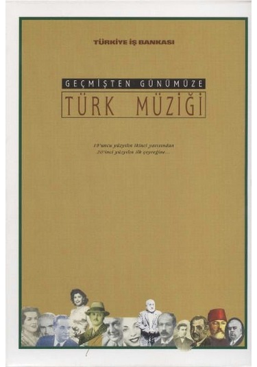 Geçmişten Günümüze Türk Müziği