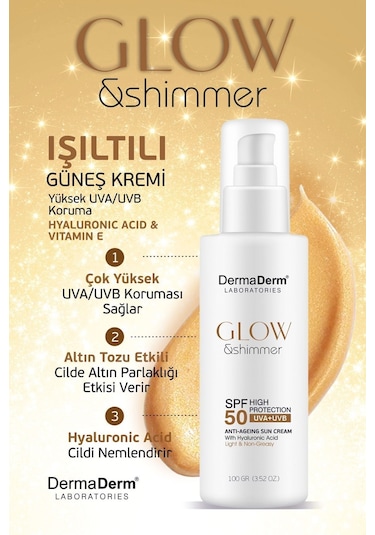 Dermaderm Glow & Shimmer Simli Güneş Kremi SPF50 100 G