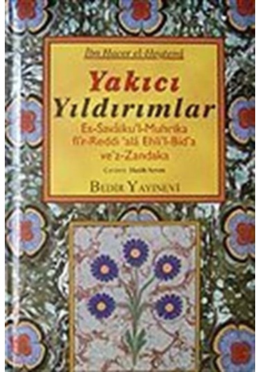 Yakıcı Yıldırımlar / İbn Hacer El Heytemi