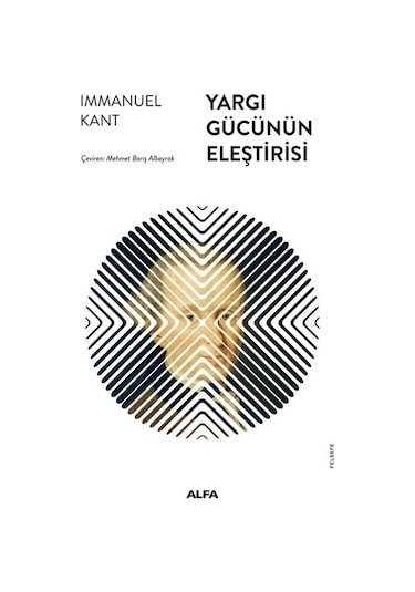 Yargıgücünün Eleştirisi Karton Kapak / Immanuel Kant