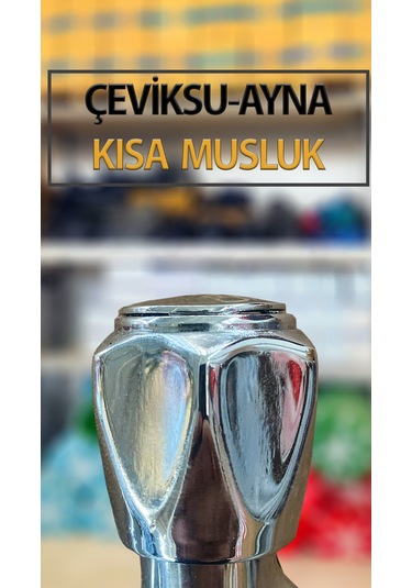Çevik Su Ayna Model Musluk Kısa Tip