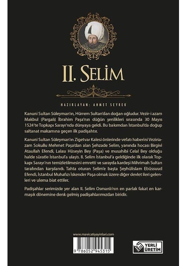 2.Selim - Padişahlar Serisi - Ahmet Seyrek - Mavi Çatı Yayınları