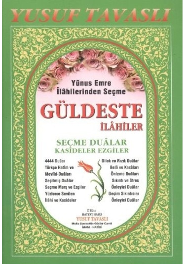 Yunus Emre Ilahilerinden Seçme Güldeste Ilahiler
