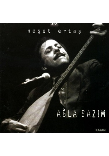 Neşet Ertaş 10 Ağla Sazım - Cd