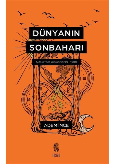 Dünyanın Sonbaharı / Adem İnce