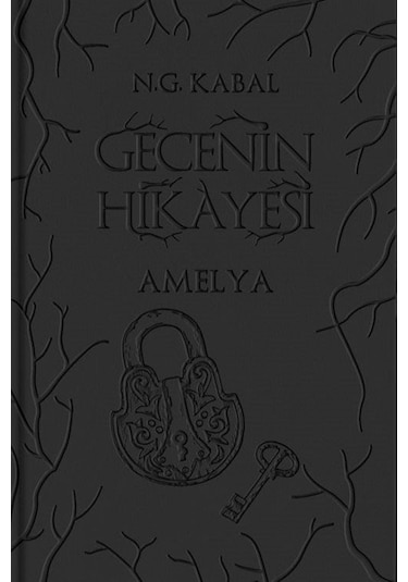 Gecenin Hikayesi - Amelya - Deri Kapak - N.G. Kabal - Martı Yayınları