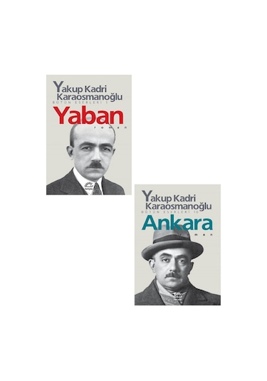 Yakup Kadri Karaosmanoğlu Yaban - Yakup Kadri Karaosmanoğlu Ankara Toplam 2 Kitap