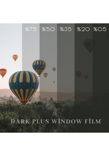 Dark Plus %05 Siyah Koyu Ton Cam Filmi (150Cm X 60M)