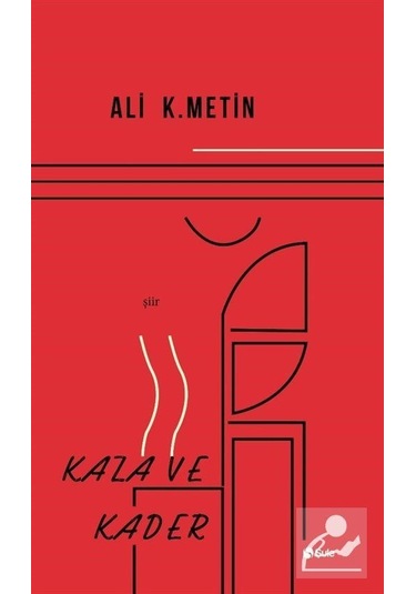 Kaza Ve Kader / Ali K. Metin