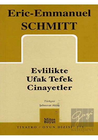 Evlilikte Ufak Tefek Cinayetler - Eric Emmanuel Schmitt - Mitos Boyut Yayınları