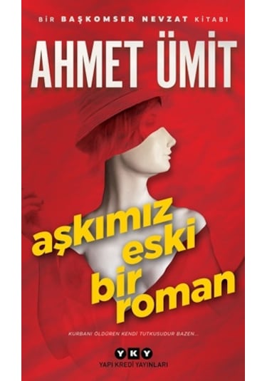 Aşkımız Eski Bir   Roman