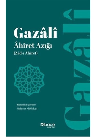 Ahiret Azığı / İmam Gazali