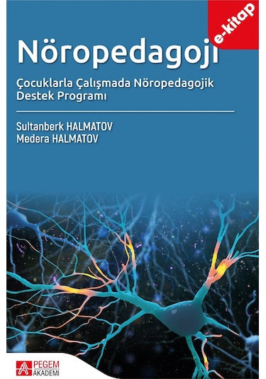 Nöropedagoji Çocuklarla Çalışmada Nöropedagojk Destek Programı E