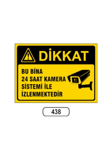 Bu Bina 24 Saat Kamera Sistemi Ile Izlemektedir Uyarı Levhası