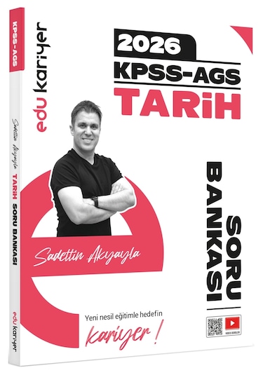 Edu Kariyer Sadettin Akyayla 2026 Kpss-ags Tarih Video Çözümlü Soru Bankası