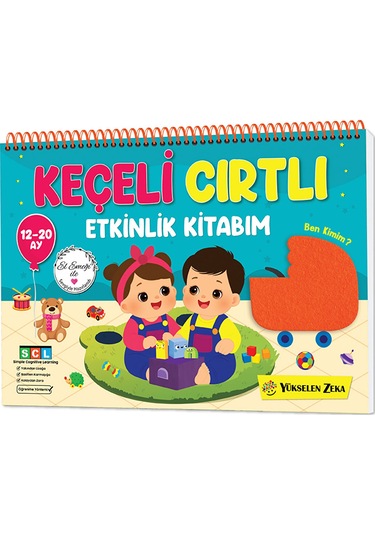 Yükselen Zeka 12-20 Ay İlk Cırt Cırtlı - Keçeli Etkinli Kitabım
