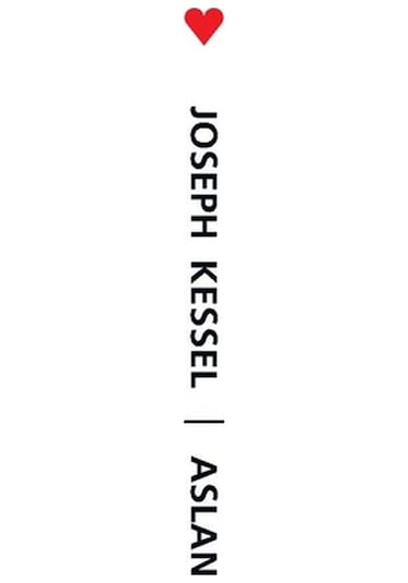Aslan - Joseph Kessel - Can Yayınları