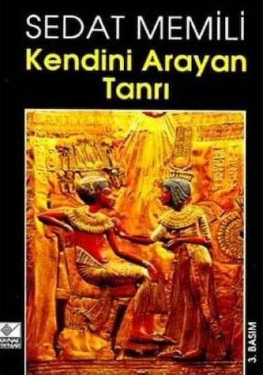 Kendini Arayan Tanrı - Sedat Memili
