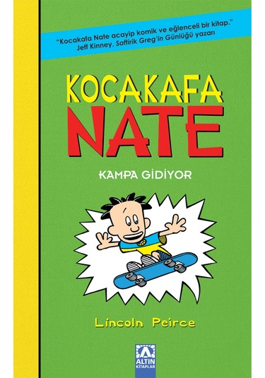 Kocakafa Nate - 3 Kampa Gidiyor Lincoln Peirce 9789752129542