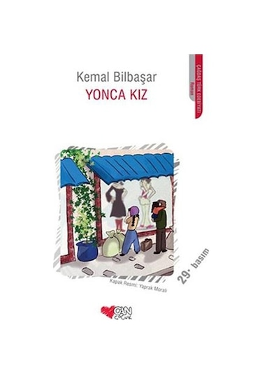 Yonca Kız - Kemal Bilbaşar - Can Çocuk Yayınları