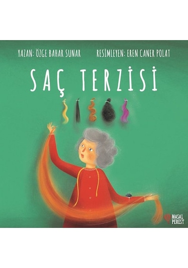 Saç Terzisi - Özge Bahar Sunar - Masalperest