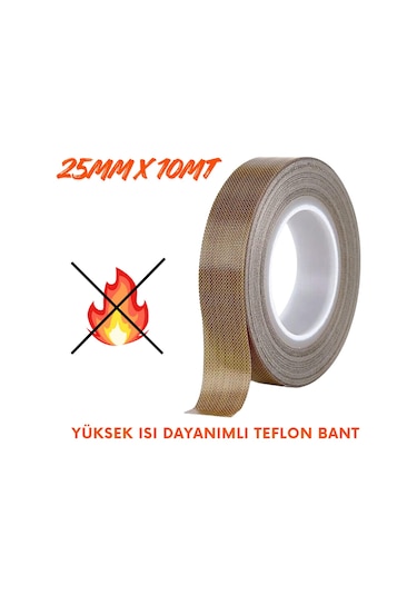 Yüksek Isı Dayanımlı Yapışkanlı Teflon Bant 25mmx10mt