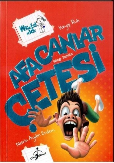 Afacanlar Çetesi - Kayıp Ruh - Gang Bursts - Çocuk Gezegeni