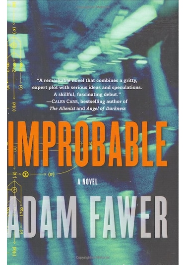 Improbable - Adam Fawer - Harper Collins US