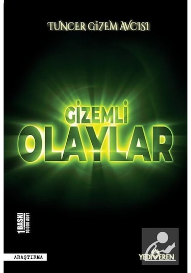 Gizemli Olaylar / Tuncer Gizem Avcısı 9786052692608