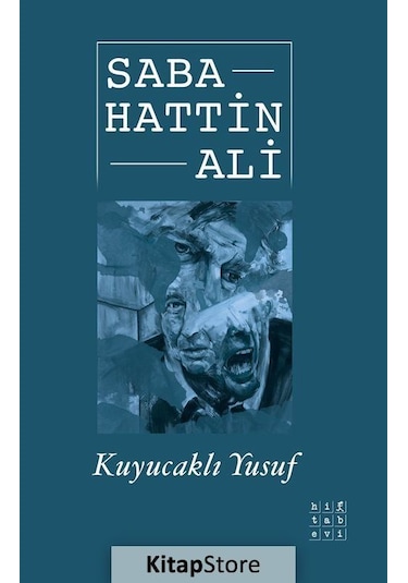 Kuyucaklı Yusuf - Sabahattin Ali - Hitabevi