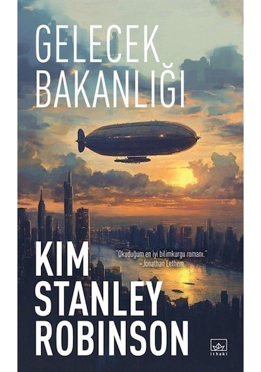 Gelecek Bakanlığı / Kim Stanley Robinson