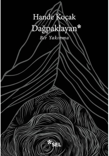Dağpaklayan / Hande Koçak