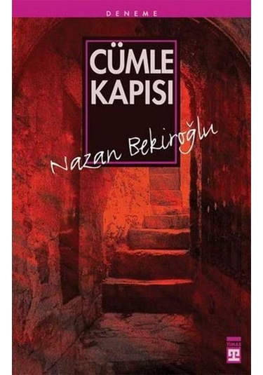 Timaş Yayınları Cümle Kapısı Nazan Bekiroğlu