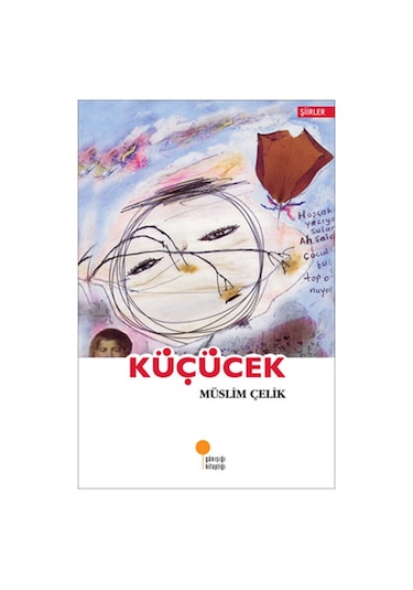 Küçücek - Müslim Çelik