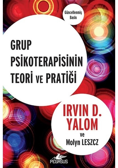 Grup Psikoterapisinin Teori ve - Pratiği