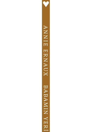 Babamın Yeri - Annie Ernaux - Can Yayınları