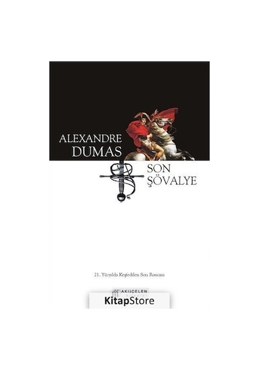Kitapstore Son Şövalye / Alexandre  Dumas