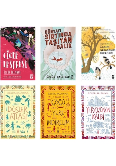 Özgür Balpınar Seti 6 Kitap Göğü Yere Indirelim, Yeryüzünün Kalb