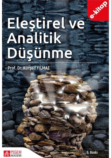 Eleştirel Ve Analitik Düşünme E-kitap