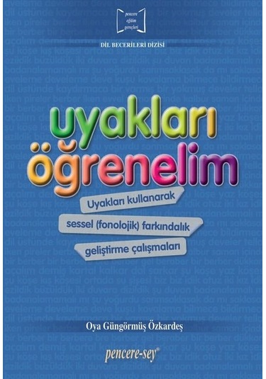 Uyakları Öğrenelim - Oya Güngörmüş Özkardeş - Pencere