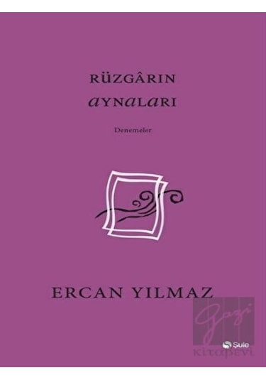 Rüzgarın Aynaları - Ercan Yılmaz - Şule Yayınları