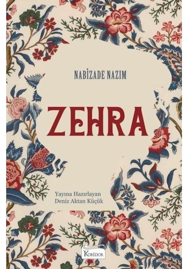 Zehra Bez Ciltli Türk Klasikleri