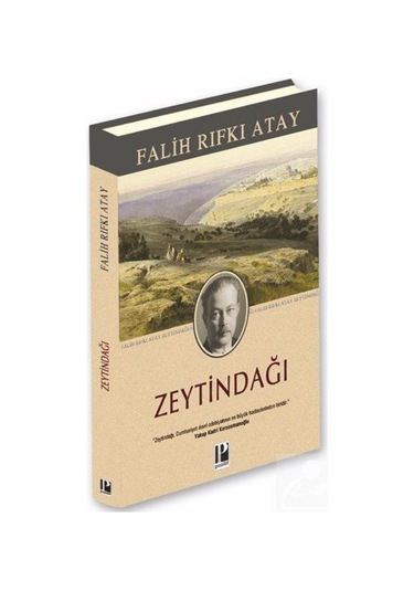 Zeytindağı (Ciltli-Özel Baskı) / Falih Rıfkı Atay 9786057531544
