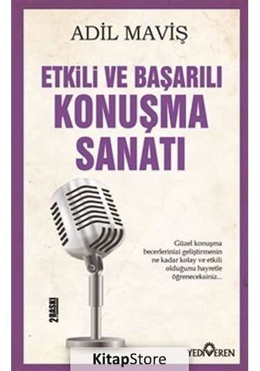Etkili ve Başarılı Konuşma Sanatı - Adil Maviş