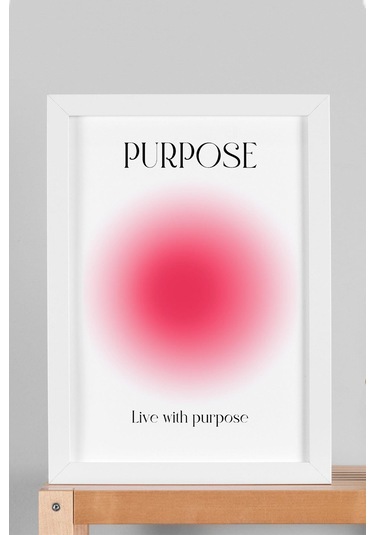 Purpose Çerçeveli Tablo Aura Enerji Renkleri Live With Purpose - Bir Amaç Uğruna Yaşa